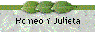 Romeo Y Julieta