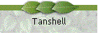 Tanshell
